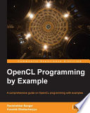A comprehensive guide on OpenCL Programming with examples