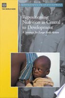 Repositioning Nutrition as Central to Development : a Strategy for Large Scale Action.