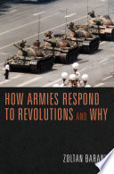 How armies respond to revolutions and why