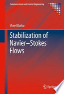 Stabilization of Navier–Stokes Flows