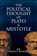 The political thought of Plato and Aristotle.