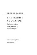 The pianist as orator : Beethoven and the transformation of keyboard style
