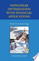 Nonlinear Optimization with Financial Applications