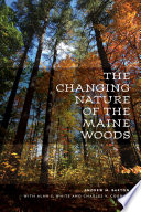 The changing nature of the Maine woods