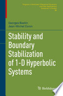 Stability and Boundary Stabilization of 1-D Hyperbolic Systems