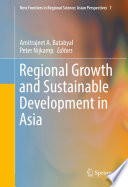 Regional Growth and Sustainable Development in Asia.
