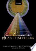 From classical to quantum fields