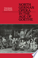 North German opera in the age of Goethe