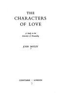 Characters of love : a study in the literature of personality