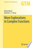 More explorations in complex functions