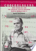 Codebreakers : Arne Beurling and the Swedish crypto program during World War II