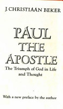 Paul the apostle : the triumph of God in life and thought