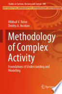 Methodology of complex activity : foundations of understanding and modelling
