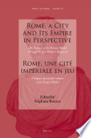 Rome, a City and Its Empire in Perspective : Rome, une cité impériale en jeu : l'impact du monde romain selon Fergus Millar.