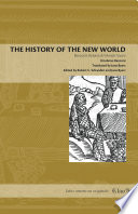 The history of the New World : Benzoni's Historia del mondo nuovo