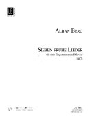 7 [i.e. Sieben] frühe Lieder, 1907. 7 early songs.