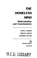 The homeless mind; modernization and consciousness