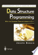 Data Structure Programming With the Standard Template Library in C++