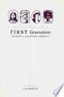 First generations : women in colonial America