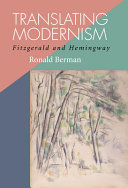 Translating modernism : Fitzgerald and Hemingway