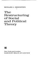 The restructuring of social and political theory
