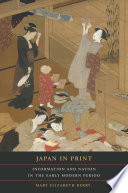 Japan in print : information and nation in the early modern period