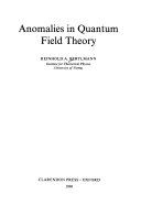 Anomalies in quantum field theory