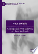 Freud and Said : contrapuntal psychoanalysis as liberation praxis