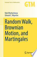 Random walk, Brownian motion, and martingales