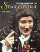 The handbook of stage costume
