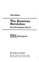 The American Revolution : how revolutionary was it?