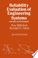 Reliability Evaluation of Engineering Systems Concepts and Techniques