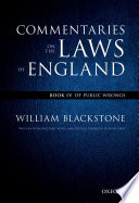 The Oxford Edition of Blackstone's : Book IV: Of Public Wrongs.