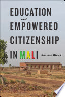 Education and empowered citizenship in Mali