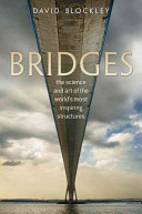 Bridges : the science and art of the world's most inspiring structures