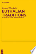 Euthalian Traditions : Text, Translation and Commentary.