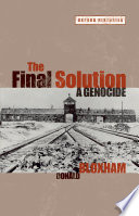 The final solution : a genocide