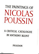 The paintings of Nicolas Poussin. Critical catalogue.