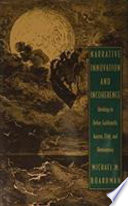 Narrative innovation and incoherence : ideology in Defoe, Goldsmith, Austen, Eliot, and Hemingway