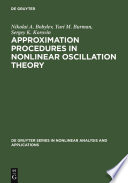 Approximation procedures in nonlinear oscillation theory
