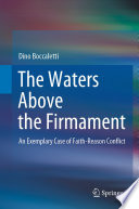 The waters above the firmament : an exemplary case of faith-reason conflict