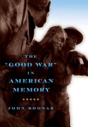 The "Good War" in American memory