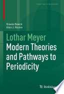 Lothar Meyer : modern theories and pathways to periodicity