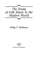 The study of folk music in the modern world