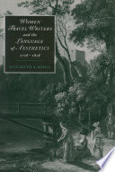 Women travel writers and the language of aesthetics, 1716-1818