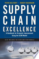 Supply chain excellence : a handbook for dramatic improvement using the SCOR model