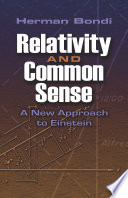 Relativity and common sense: a new approach to Einstein