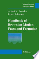 Handbook of Brownian Motion