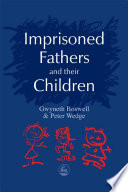 Imprisoned Fathers and Their Children.