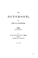 The octoroon.